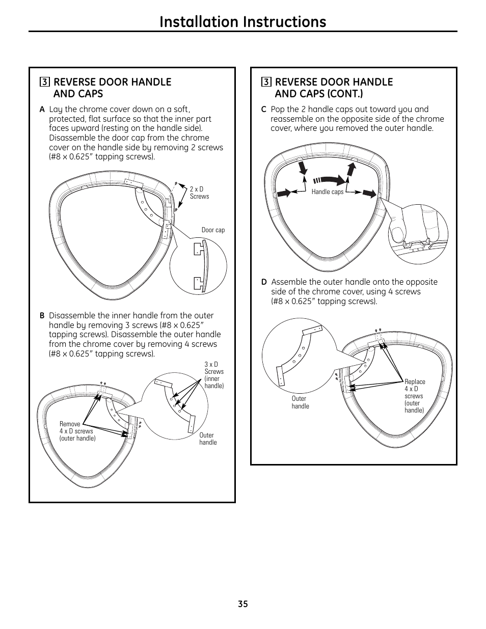 Installation instructions, Reverse door handle and caps, Reverse door handle and caps (cont.) | GE UPVH890 User Manual | Page 35 / 152