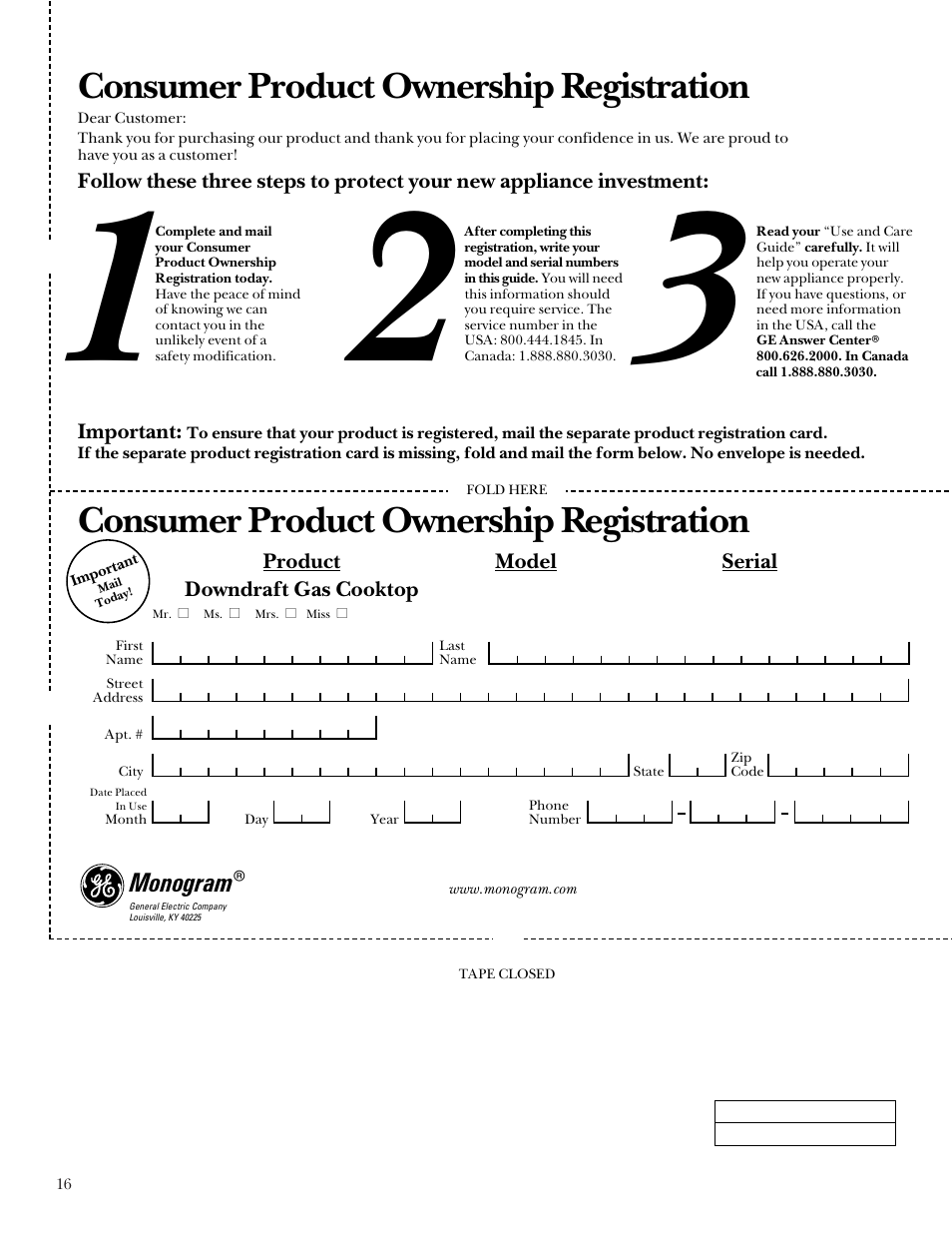 Model and serial number, Model and serial number , 16, Consumer product ownership registration | GE Monogram ZGU3650BBBG User Manual | Page 16 / 16