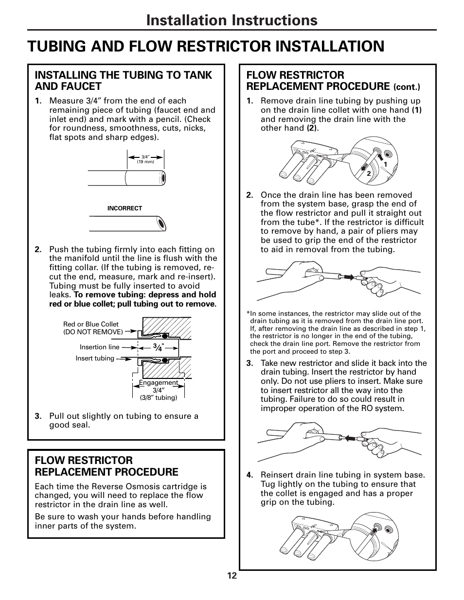 Installation instructions, Tubing and flow restrictor installation, Installing the tubing to tank and faucet | Flow restrictor replacement procedure | GE PNRQ21LBN User Manual | Page 12 / 84