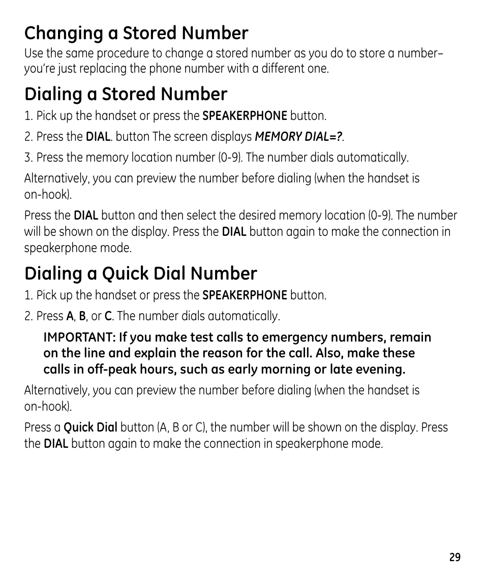 Changing a stored number, Dialing a stored number, Dialing a quick dial number | GE 00023598 User Manual | Page 29 / 80