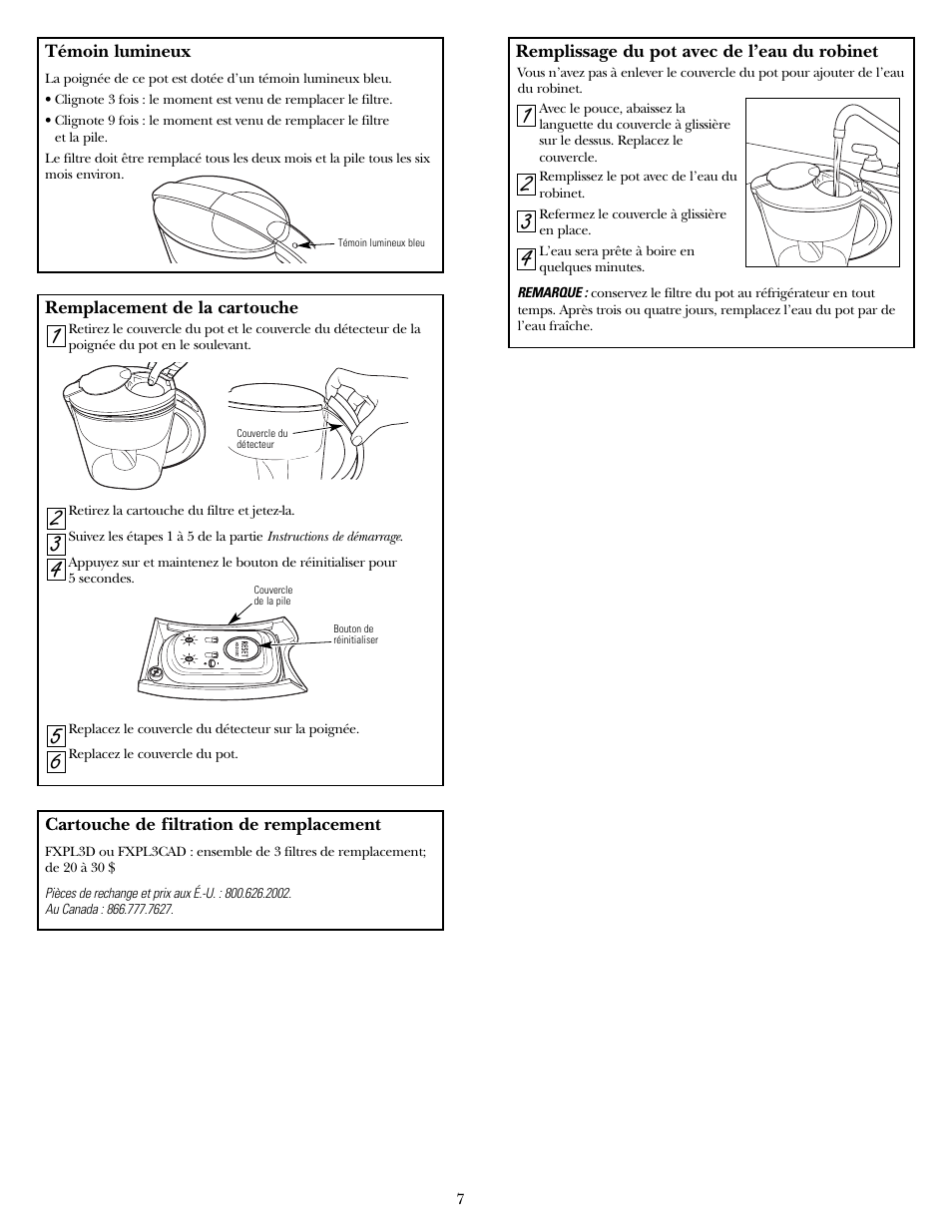 Témoin lumineux, Remplacement de la cartouche, Remplissage du pot avec de l’eau du robinet | GE GXPL03H User Manual | Page 7 / 12