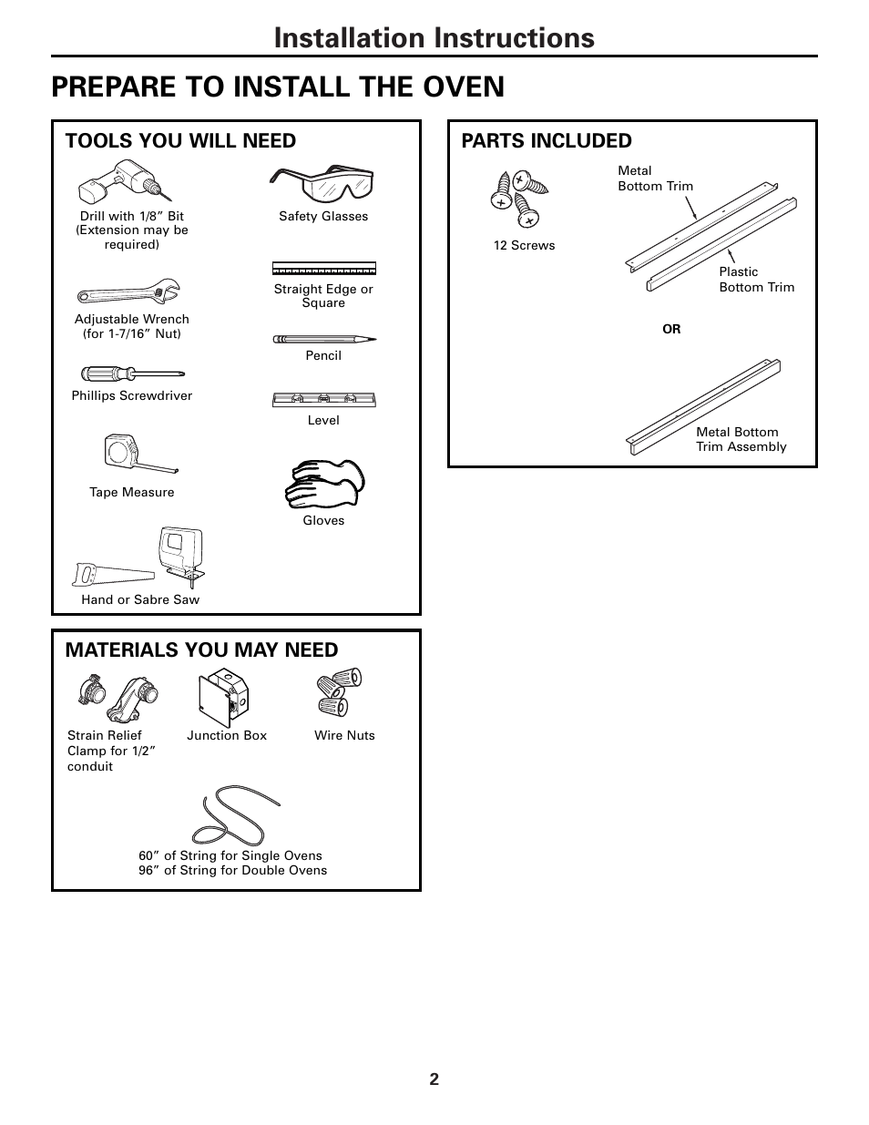 Prepare to install the oven, Tools you will need materials you may need, Parts included | GE TRIVECTION JT980 User Manual | Page 2 / 16