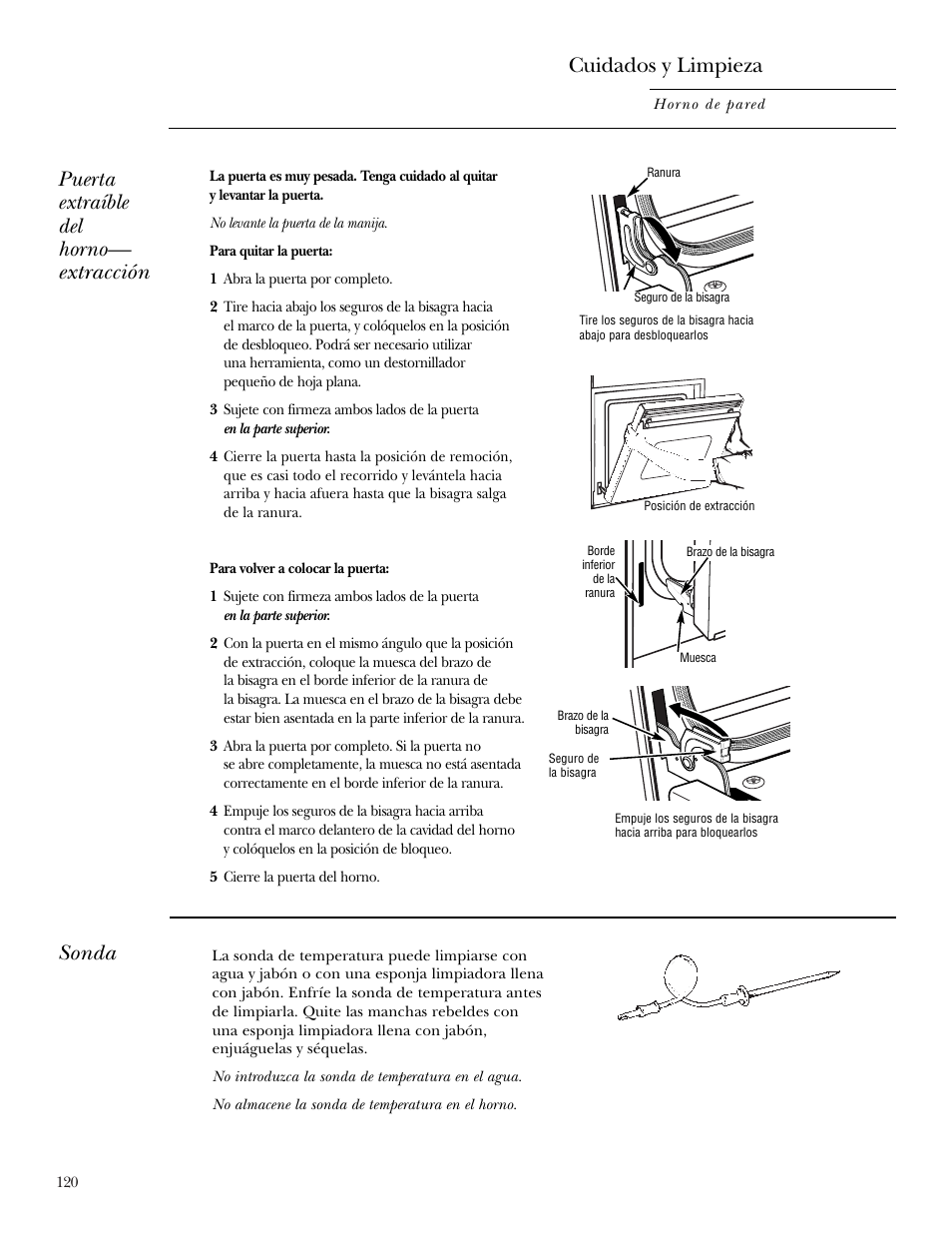 Puerta del horno, Sonda, Puerta del horno , 122 sonda | Cuidados y limpieza, Puerta extraíble del horno— extracción | GE ZET2S User Manual | Page 120 / 128