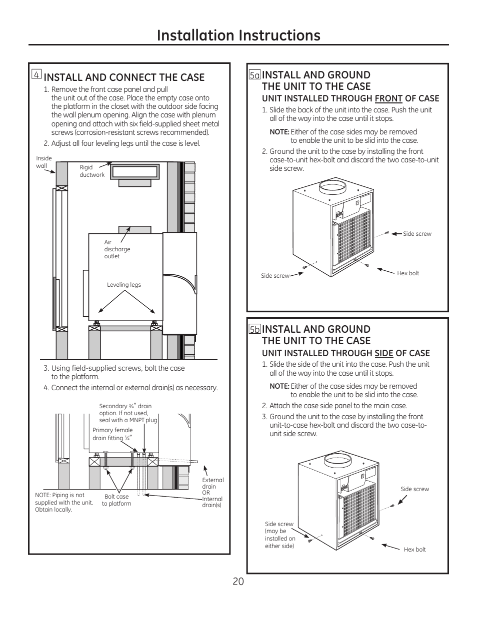 Installation instructions, Install and connect the case, Install and ground the unit to the case | Unit installed through front of case, Unit installed through side of case | GE AZ85H12DAC User Manual | Page 20 / 28