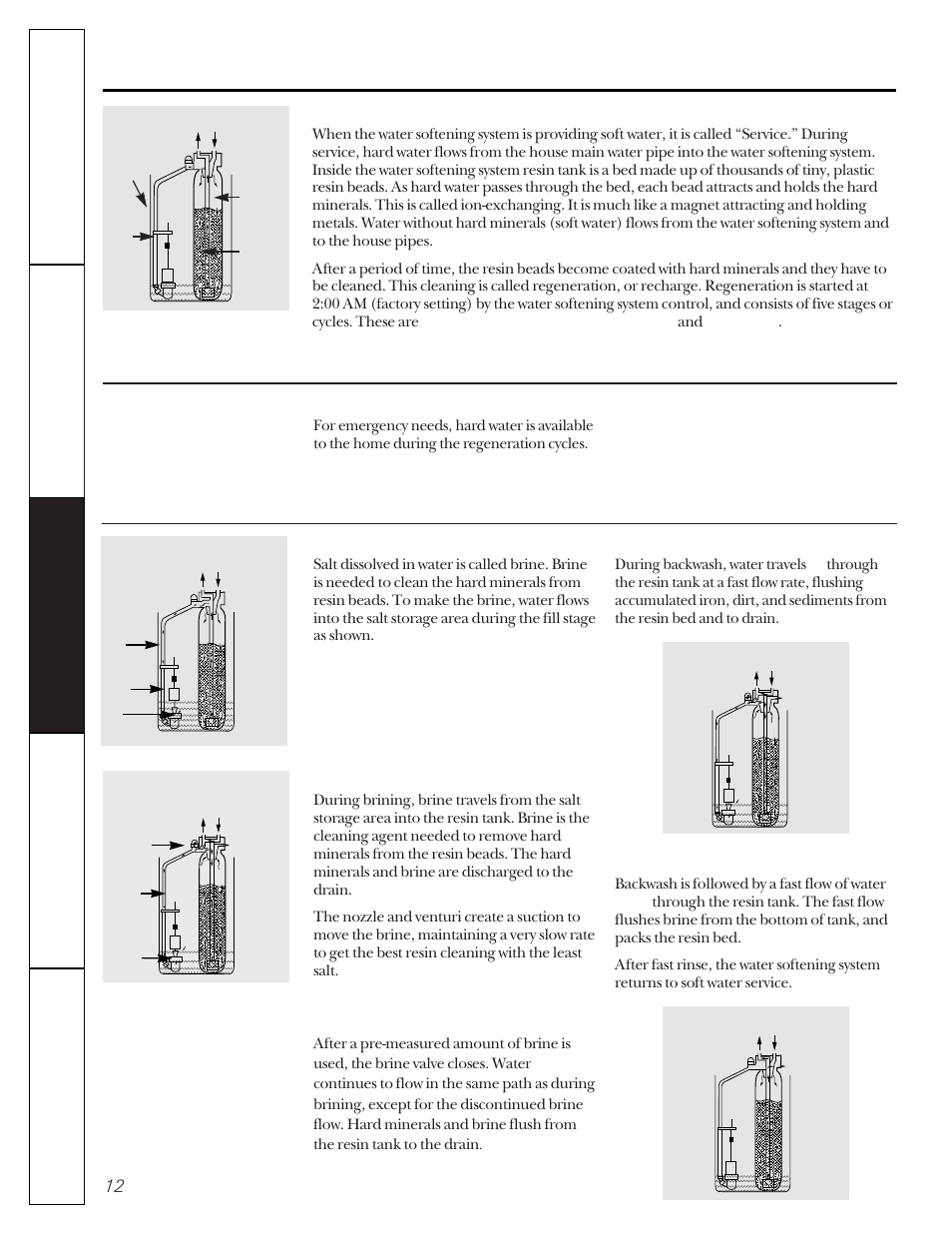 Operating instructions, About the system, Service | Water bypass, Service water bypass, About the water softener system | GE MONACO 6000A User Manual | Page 12 / 28