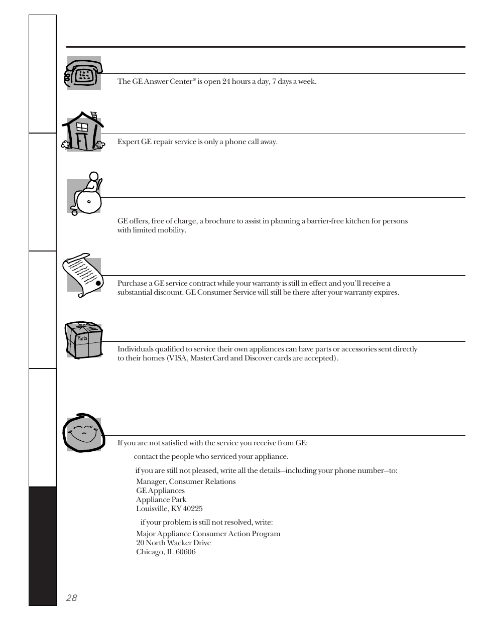 Service telephone numbers, Service telephone numbers. ge answer center, In-home repair service | Special needs service, Service contracts, Parts and accessories, Service satisfaction | GE MONACO 6000A User Manual | Page 28 / 28