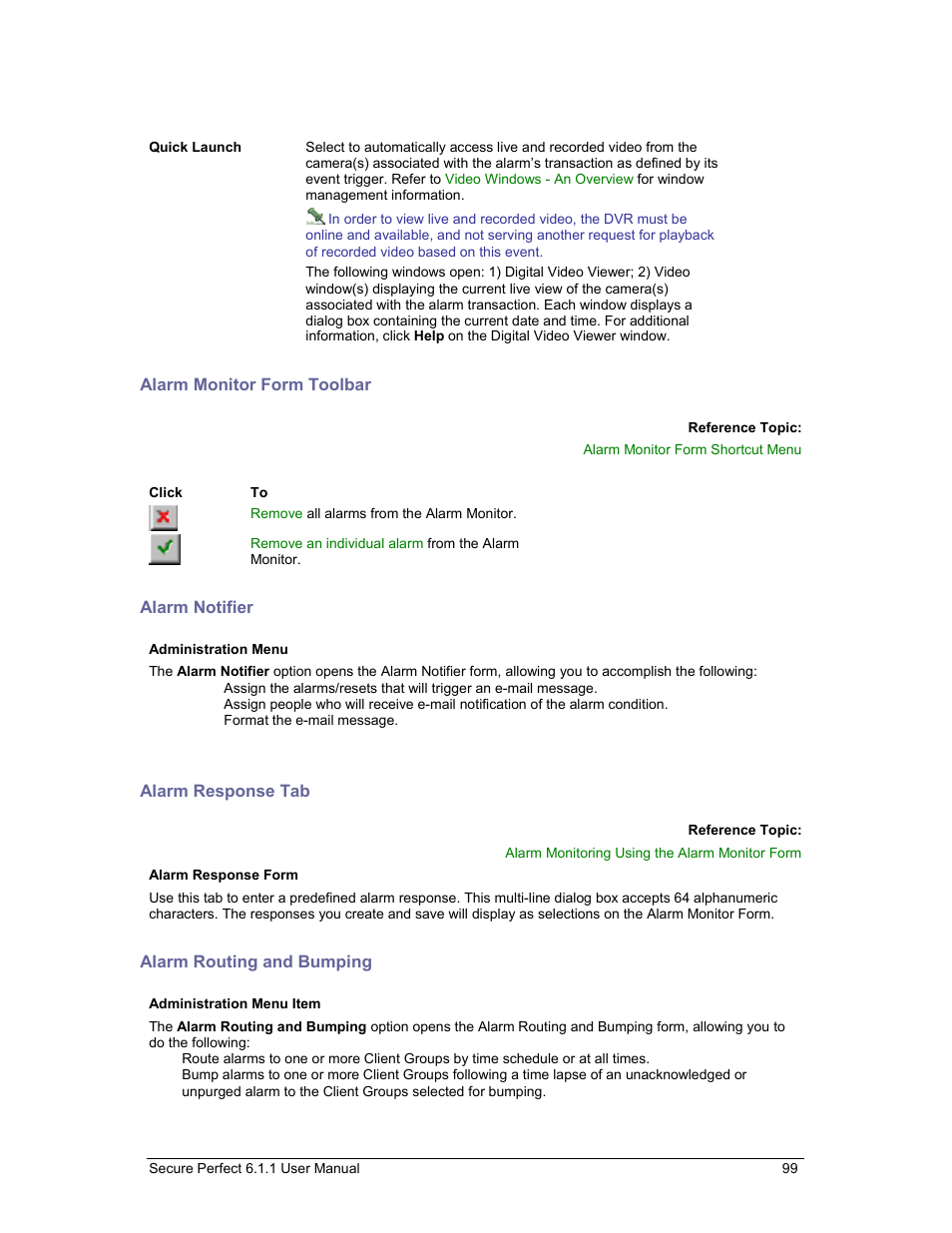 Alarm monitor form toolbar, Alarm notifier, Alarm response tab | Alarm routing and bumping | GE v6 User Manual | Page 101 / 269
