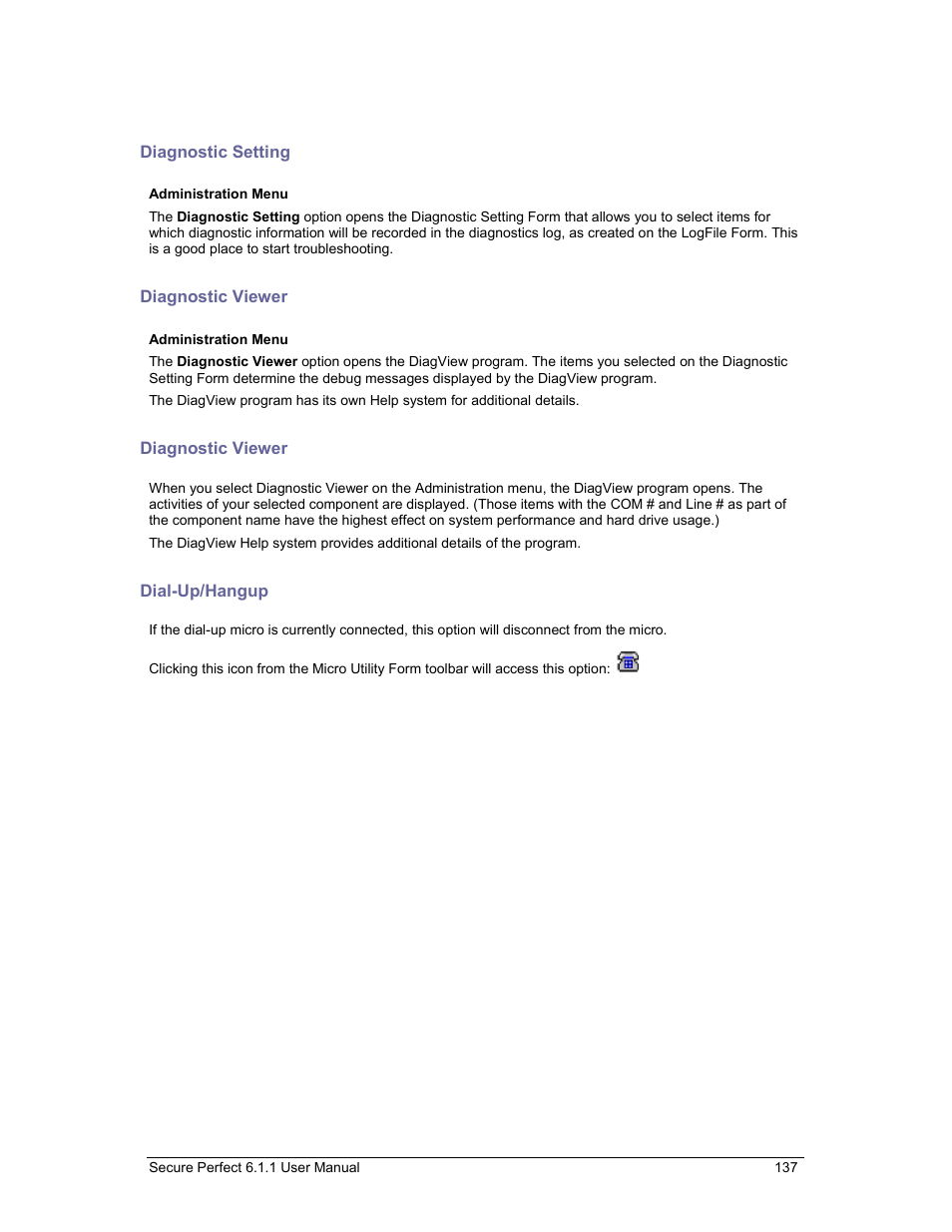Diagnostic setting, Diagnostic viewer, Dial-up/hangup | GE v6 User Manual | Page 139 / 269