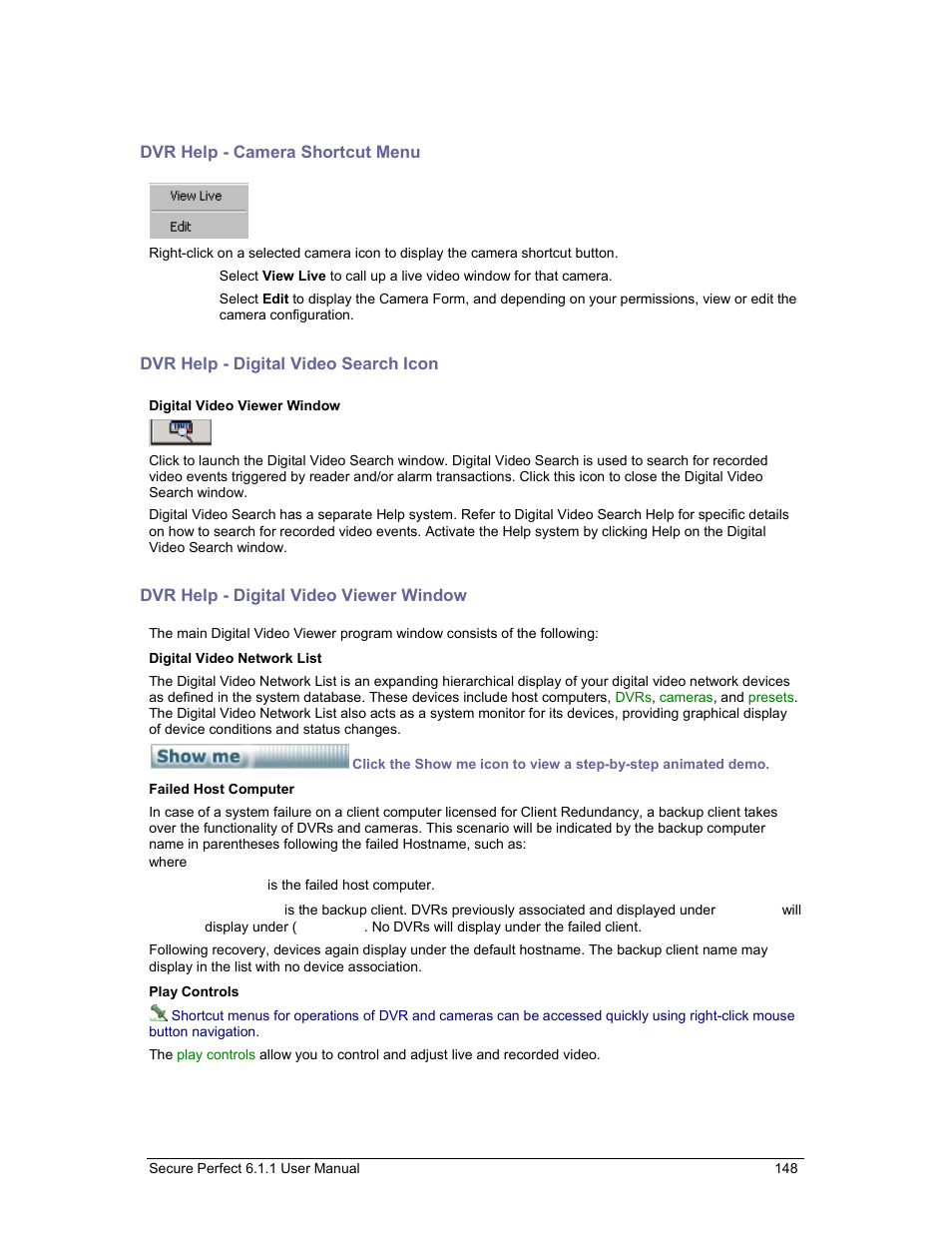 Dvr help - camera shortcut menu, Dvr help - digital video search icon, Dvr help - digital video viewer window | Digital video viewer | GE v6 User Manual | Page 150 / 269
