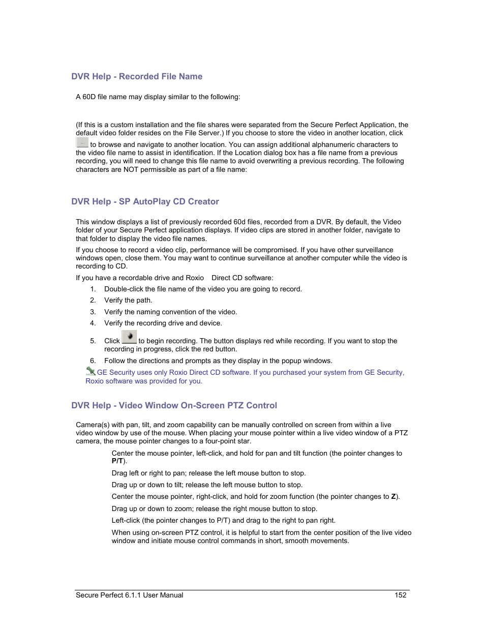 Dvr help - recorded file name, Dvr help - sp autoplay cd creator, Dvr help - video window on-screen ptz control | Default location and file name, Sp autoplay, Cd creator | GE v6 User Manual | Page 154 / 269