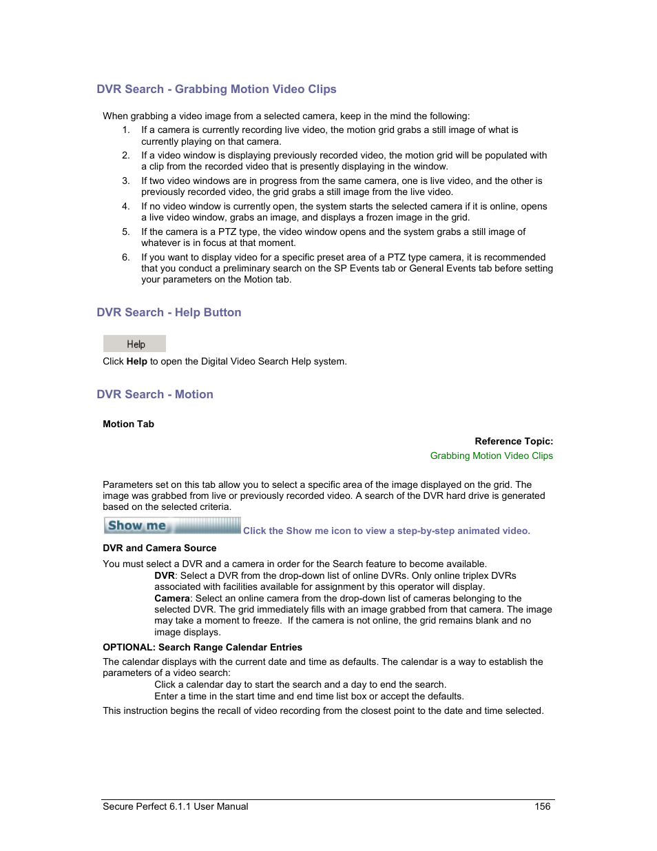 Dvr search - grabbing motion video clips, Dvr search - help button, Dvr search - motion | Motion tab, Help, To a | GE v6 User Manual | Page 158 / 269