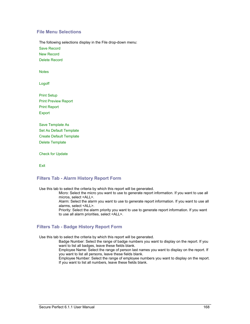 File menu selections, Filters tab - alarm history report form, Filters tab - badge history report form | Filters tab | GE v6 User Manual | Page 170 / 269