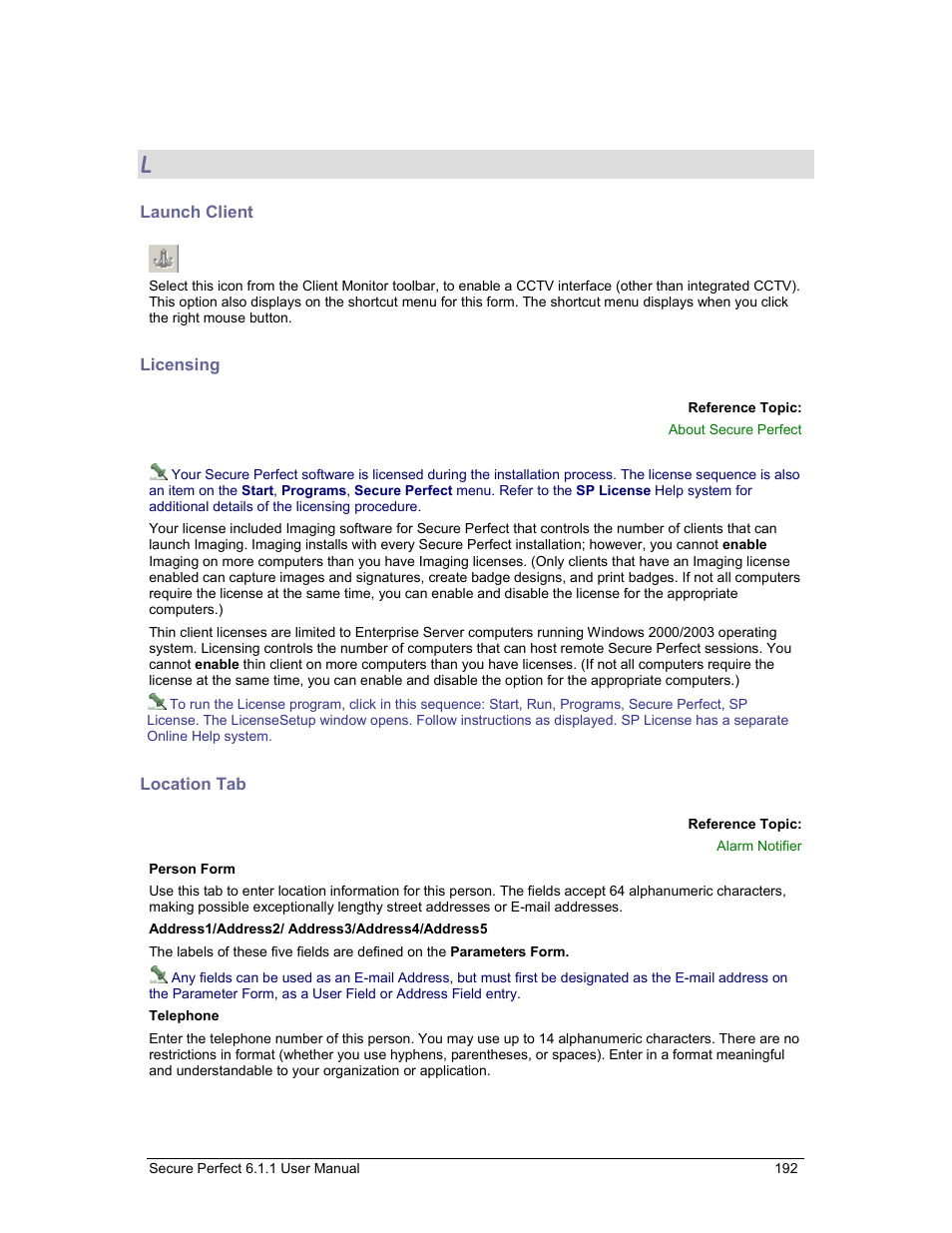 Launch client, Licensing, Location tab | Licensed, For cl, To launch | GE v6 User Manual | Page 194 / 269