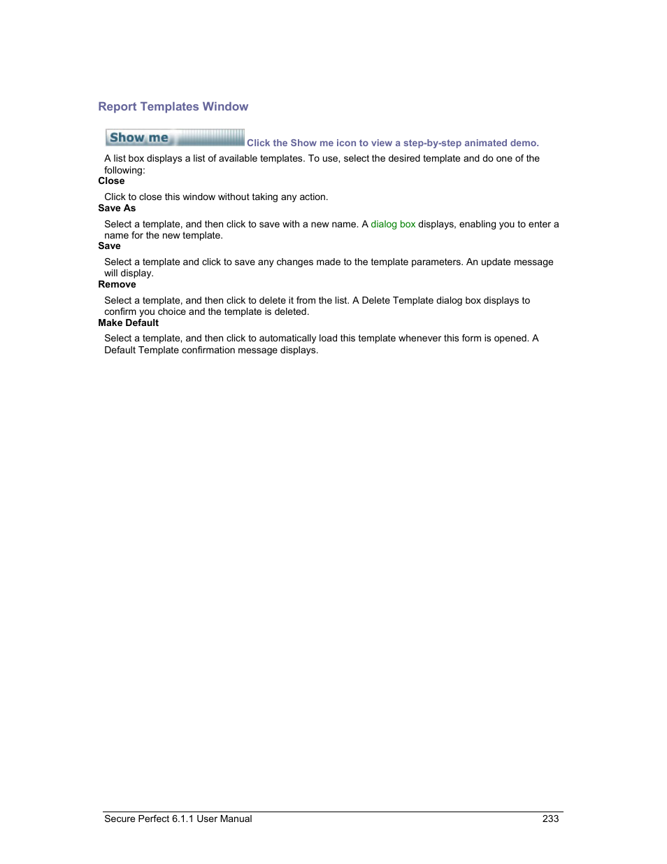 Report templates window | GE v6 User Manual | Page 235 / 269