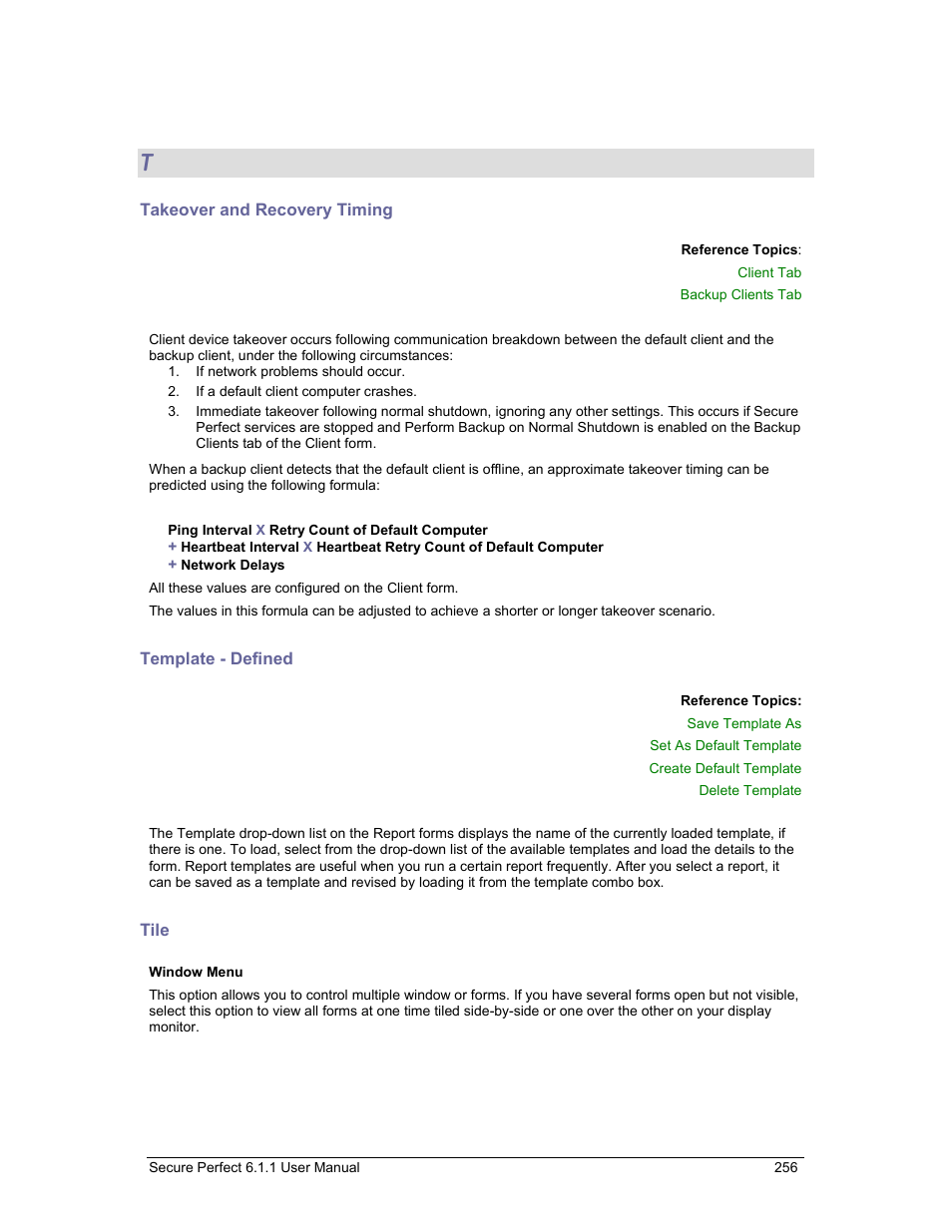 Takeover and recovery timing, Template - defined, Tile | Template, Timing of the takeover | GE v6 User Manual | Page 258 / 269