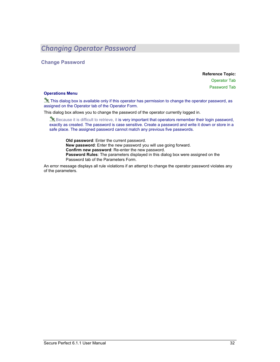 Changing operator password, Change password | GE v6 User Manual | Page 34 / 269