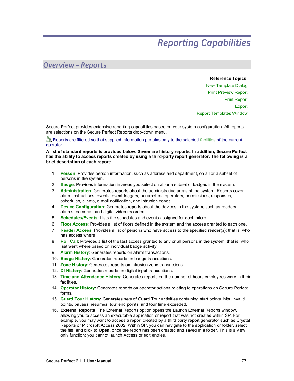 Reporting capabilities, Overview - reports | GE v6 User Manual | Page 79 / 269