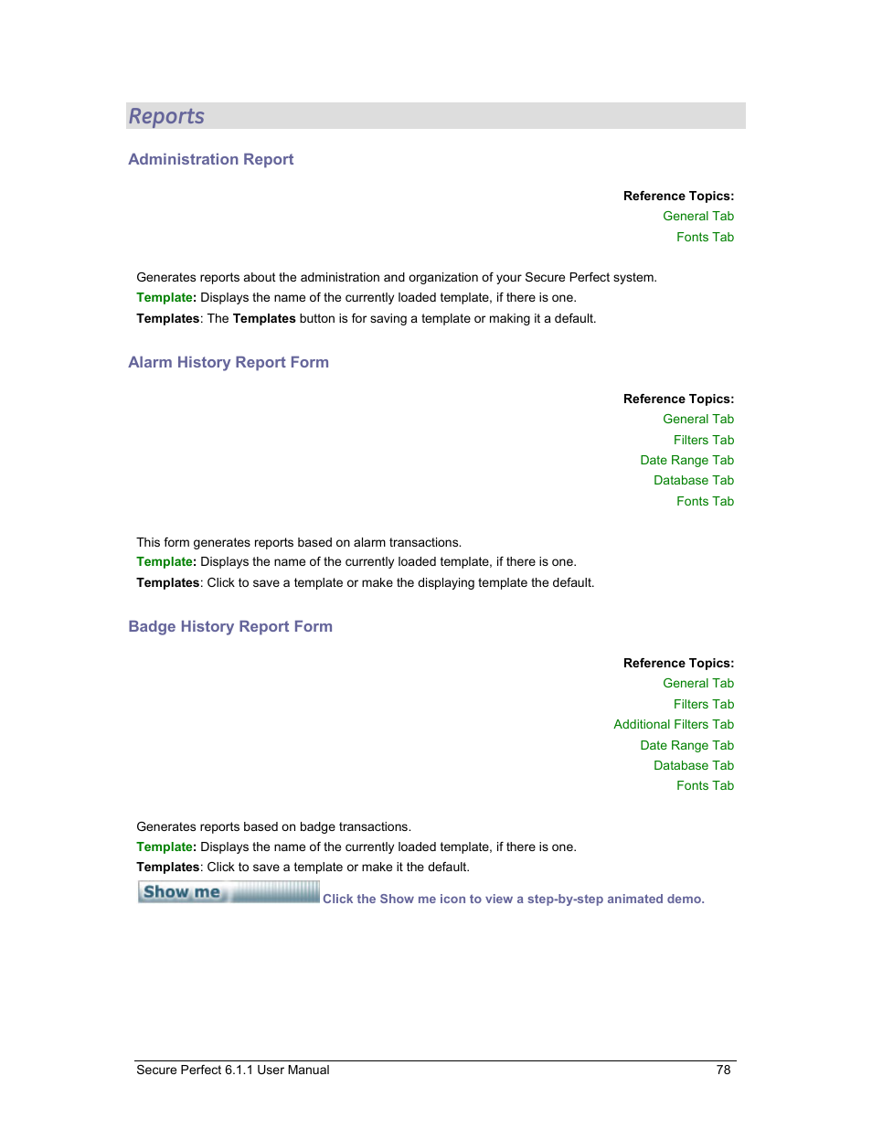 Reports, Administration report, Alarm history report form | Badge history report form, Administration, Alarm history, Badge history | GE v6 User Manual | Page 80 / 269