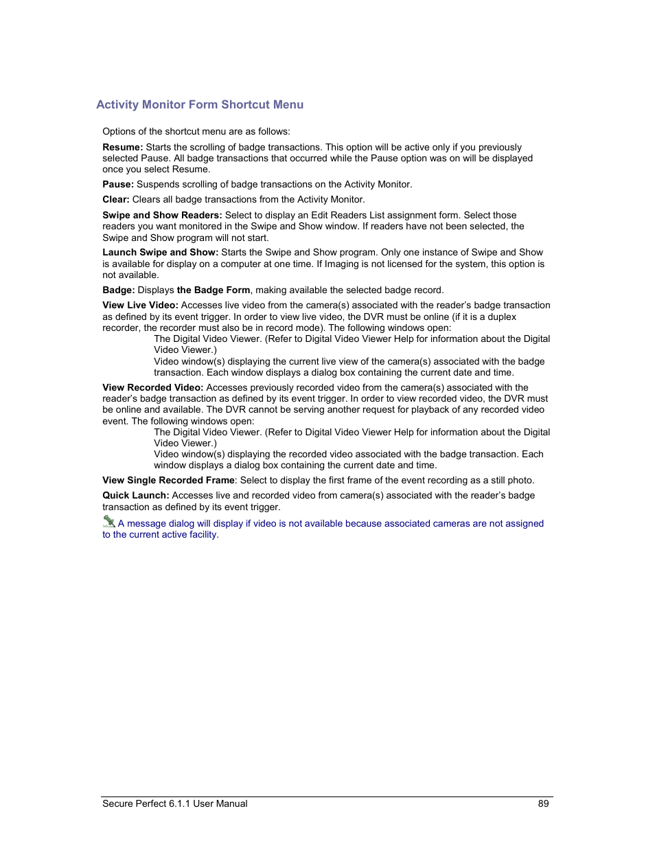 Activity monitor form shortcut menu, Alarm monitor form shortcut menu | GE v6 User Manual | Page 91 / 269
