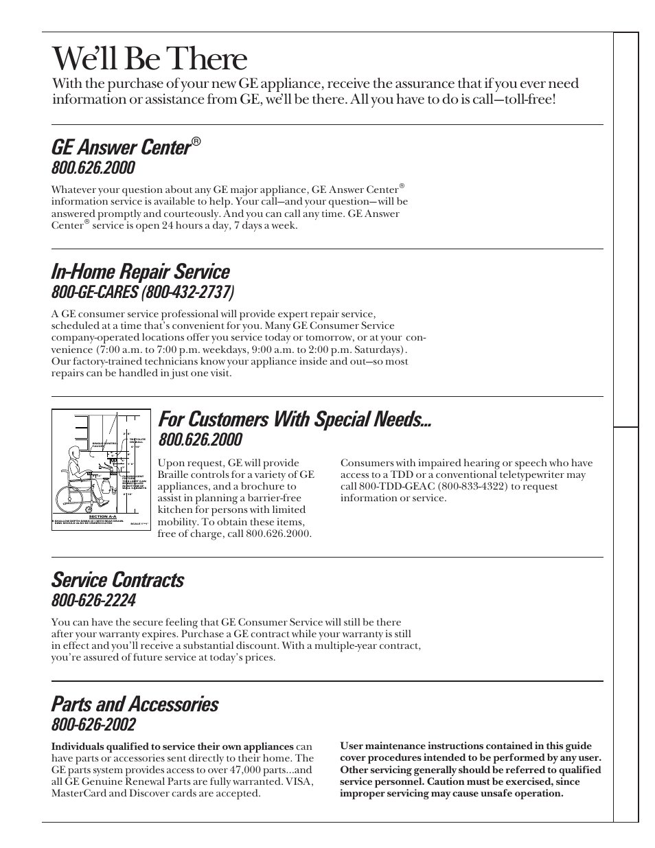 Consumer services, Important phone numbers, We’ll be there | In-home repair service, Ge answer center, Service contracts, Parts and accessories, For customers with special needs, Pr oblem solver consumer services | GE 164D2966P205-1 User Manual | Page 39 / 40