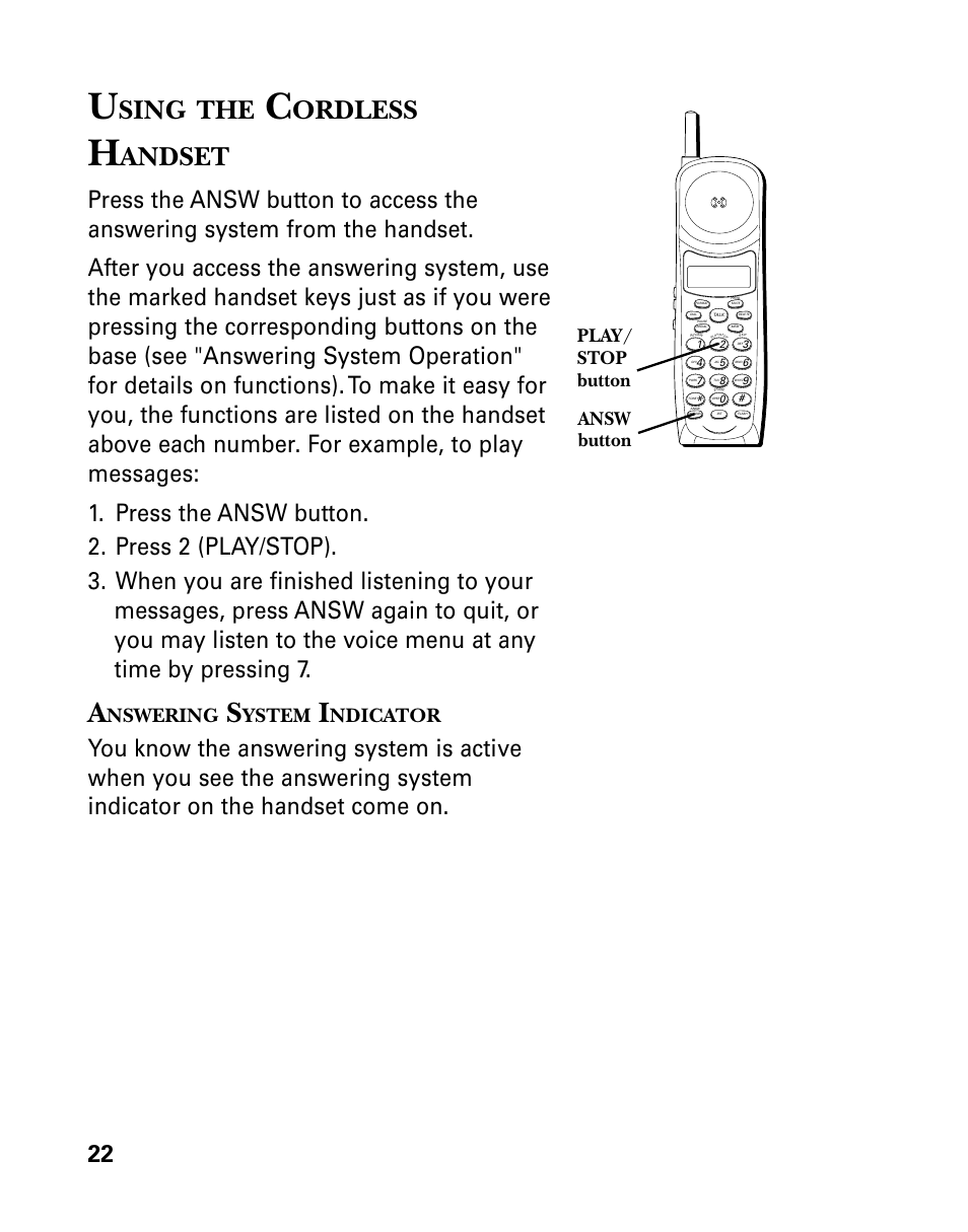 Sing, Ordless, Andset | Nswering, Ystem, Ndicator, Answ button play/ stop button | GE 26958 User Manual | Page 22 / 176