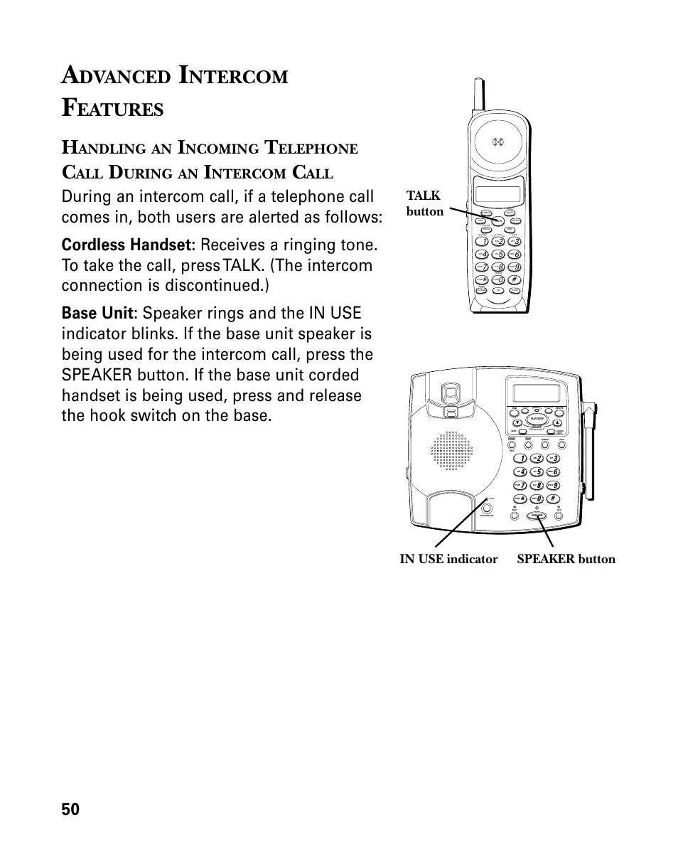 Dvanced, Ntercom, Eatures | Andling, Ncoming, Elephone, Uring, Talk button speaker button in use indicator | GE 26958 User Manual | Page 50 / 176