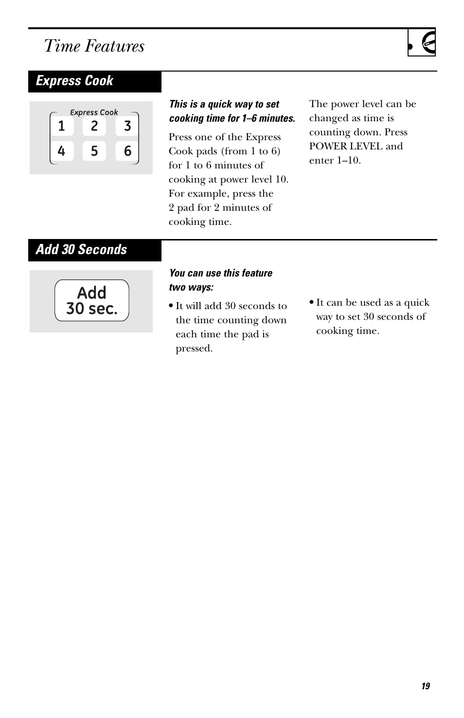 Time features, Add 30 seconds, Express cook | GE EVM1750 User Manual | Page 19 / 48