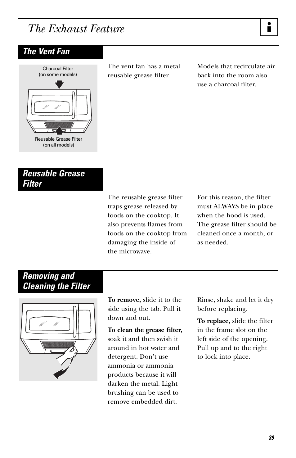 The exhaust feature, The vent fan, Reusable grease filter | Removing and cleaning the filter | GE EVM1750 User Manual | Page 39 / 48