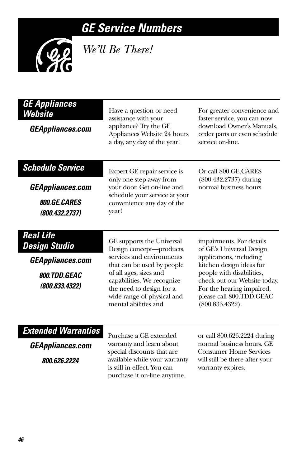 Ge service numbers, We’ll be there, Ge appliances website | Schedule service, Real life design studio, Extended warranties | GE EVM1750 User Manual | Page 46 / 48