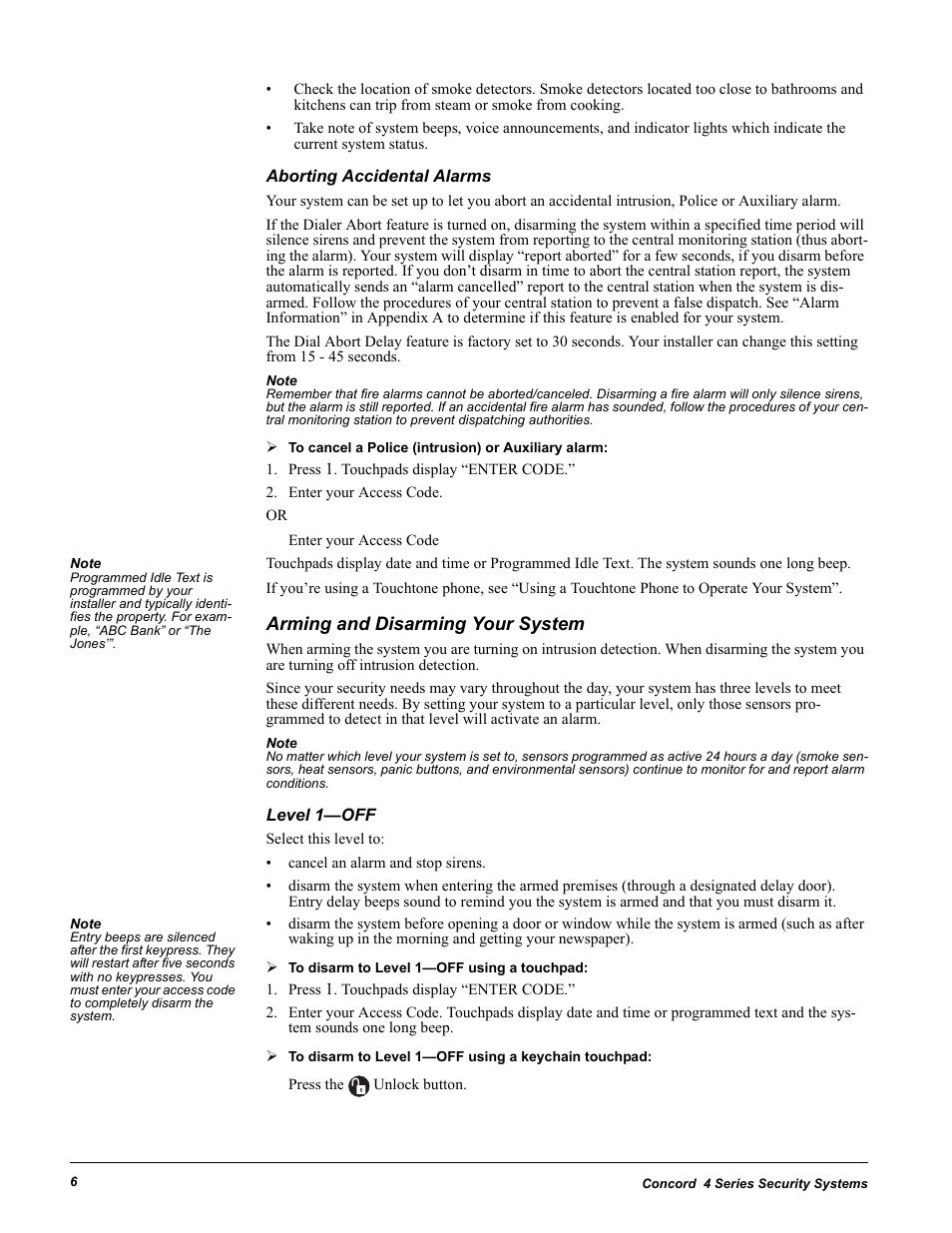 Aborting accidental alarms, Press 1. touchpads display “enter code, Enter your access code | Arming and disarming your system, Level 1-off, Level 1—off | GE Concord 4 User Manual | Page 16 / 72