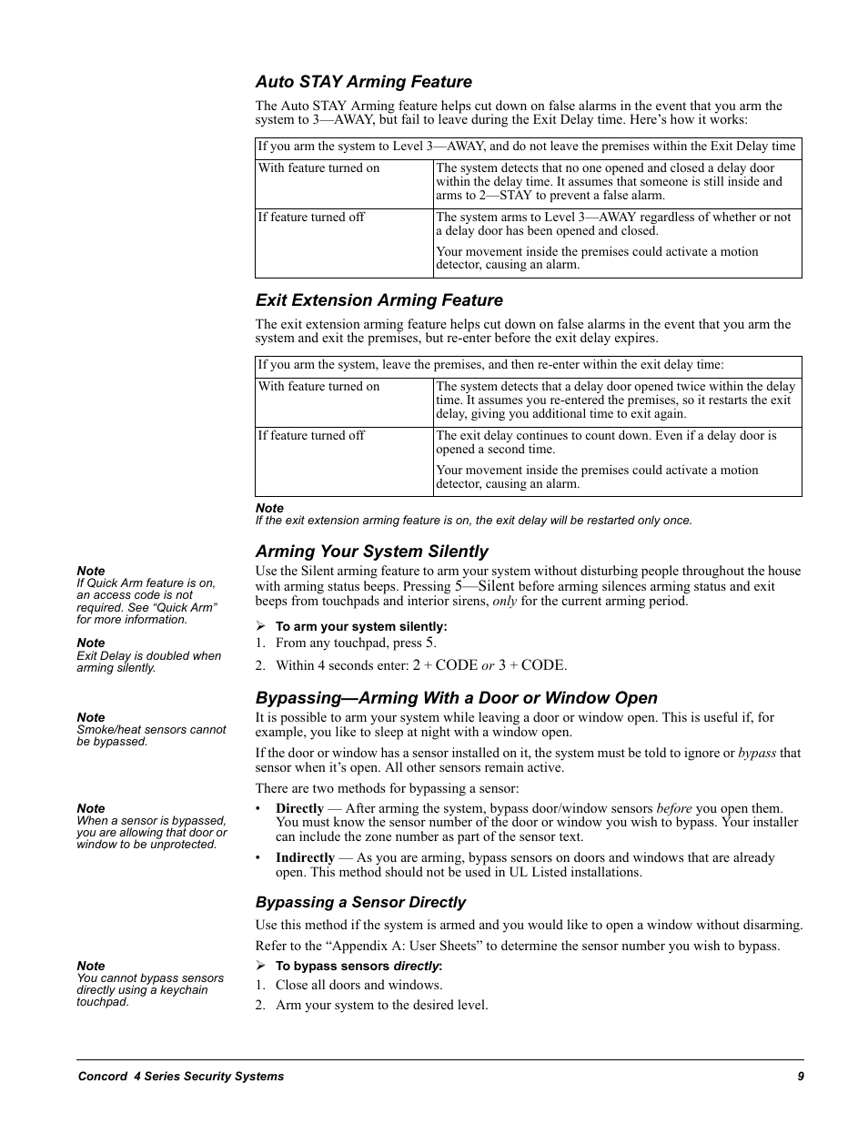 Auto stay arming feature, Exit extension arming feature, Arming your system silently | Note exit delay is doubled when arming silently, From any touchpad, press 5, Within 4 seconds enter: 2 + code or 3 + code, Bypassing-arming with a door or window open, Note smoke/heat sensors cannot be bypassed, Bypassing a sensor directly, Close all doors and windows | GE Concord 4 User Manual | Page 19 / 72