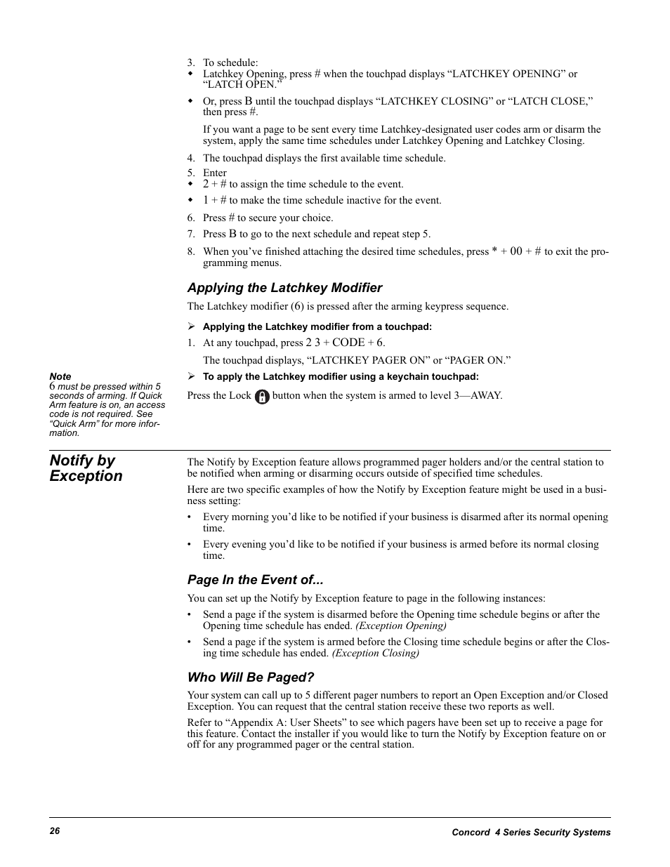 To schedule, Enter, Press # to secure your choice | Applying the latchkey modifier, At any touchpad, press 2 3 + code + 6, Notify by exception | GE Concord 4 User Manual | Page 36 / 72
