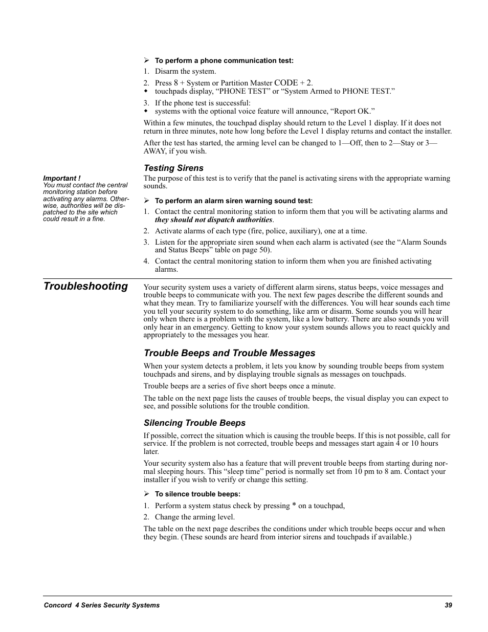 Disarm the system, Press 8 + system or partition master code + 2, If the phone test is successful | Testing sirens, Troubleshooting, Trouble beeps and trouble messages, Silencing trouble beeps, Change the arming level, Troubleshooting 39 | GE Concord 4 User Manual | Page 49 / 72