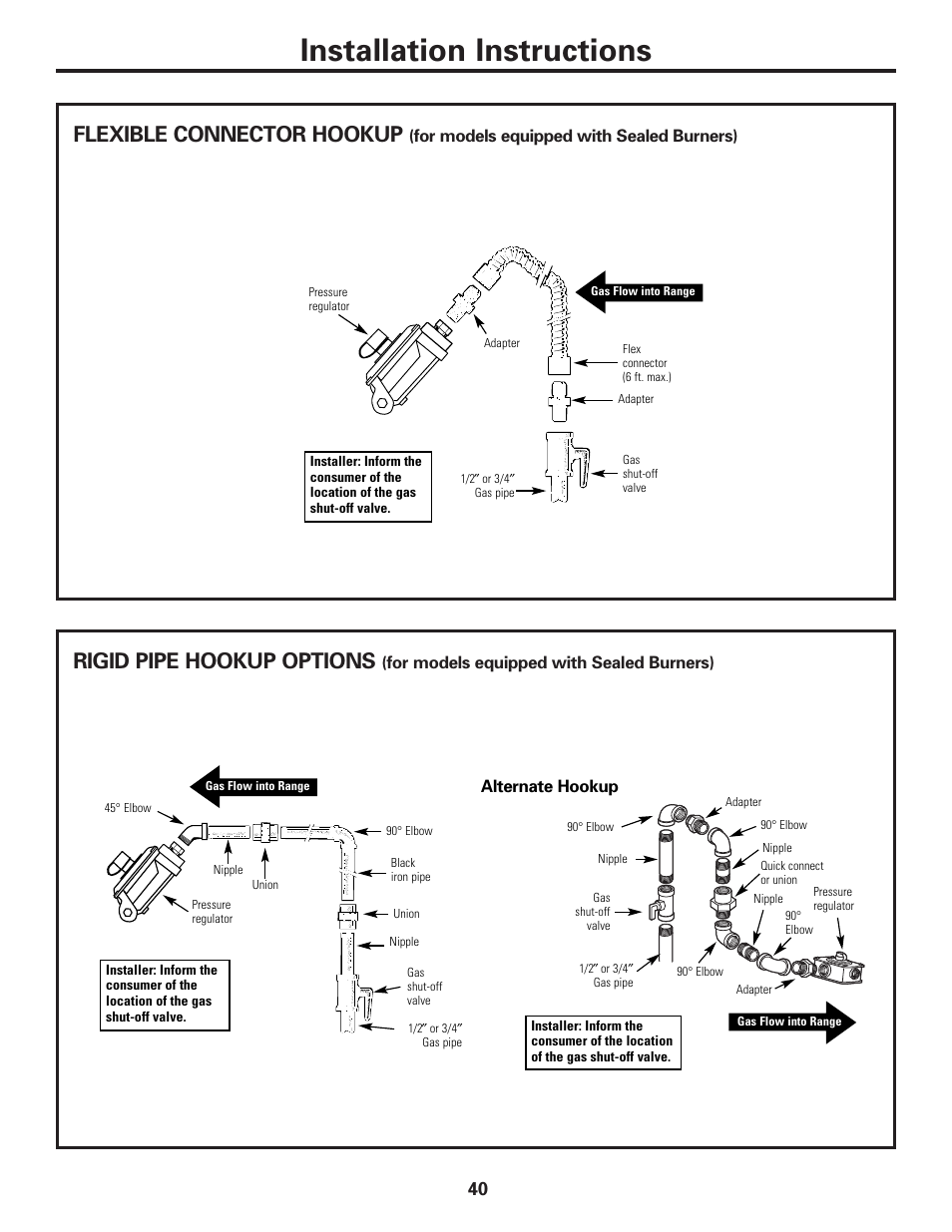 Installation instructions, Rigid pipe hookup options, Flexible connector hookup | For models equipped with sealed burners), Alternate hookup | GE EGR2001 User Manual | Page 40 / 56