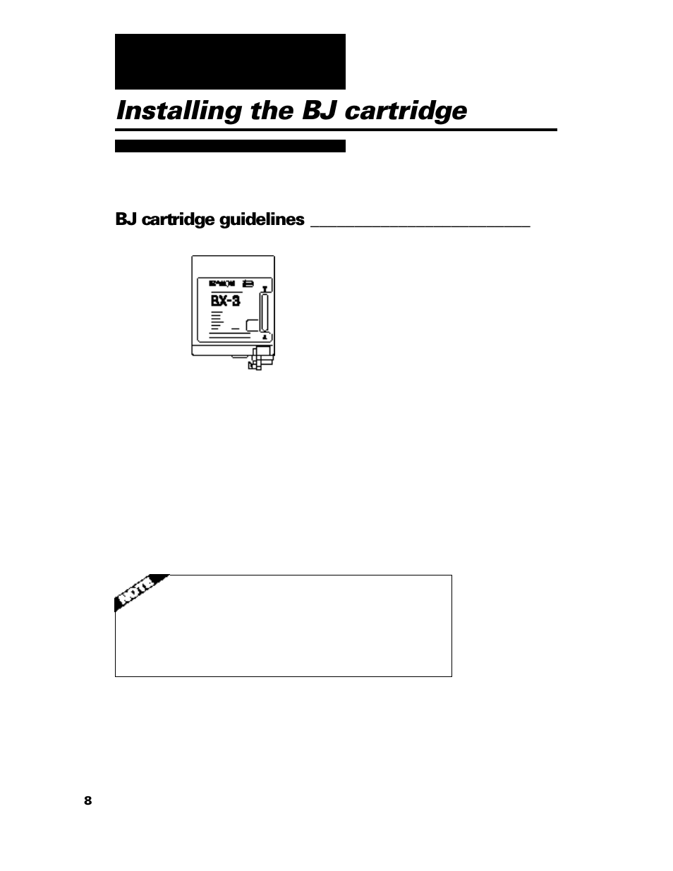 Installing the bj cartridge, Bj cartridge guidelines | GE B640 User Manual | Page 20 / 121