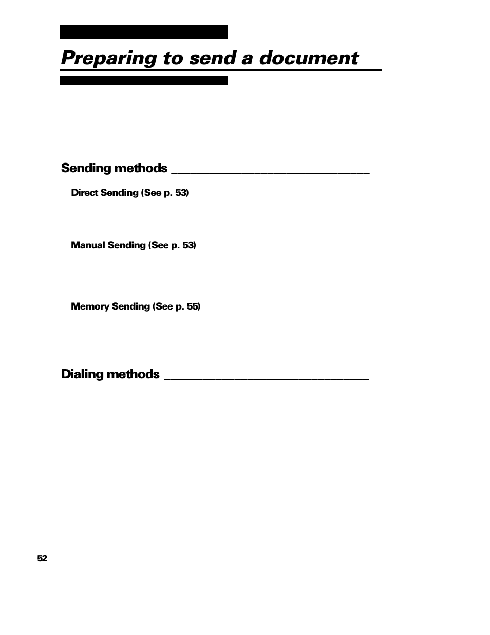 Preparing to send a document, Sending methods, Dialing methods | GE B640 User Manual | Page 61 / 121