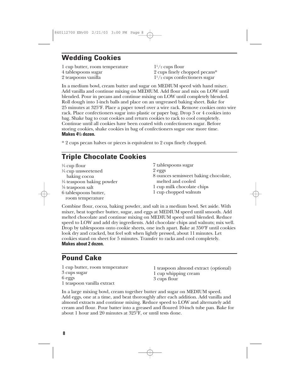 Wedding cookies, Triple chocolate cookies, Pound cake | GE 168951 User Manual | Page 8 / 20
