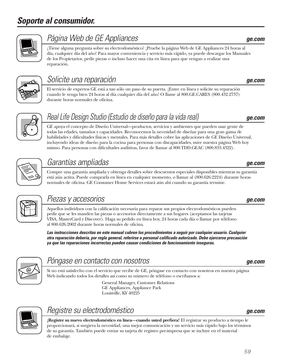 Servicio al consumidor, Soporte al consumidor. página web de ge appliances, Solicite una reparación | Piezas y accesorios, Póngase en contacto con nosotros, Registre su electrodoméstico, Garantías ampliadas | GE CLIMATISEUR AEM18* User Manual | Page 59 / 60