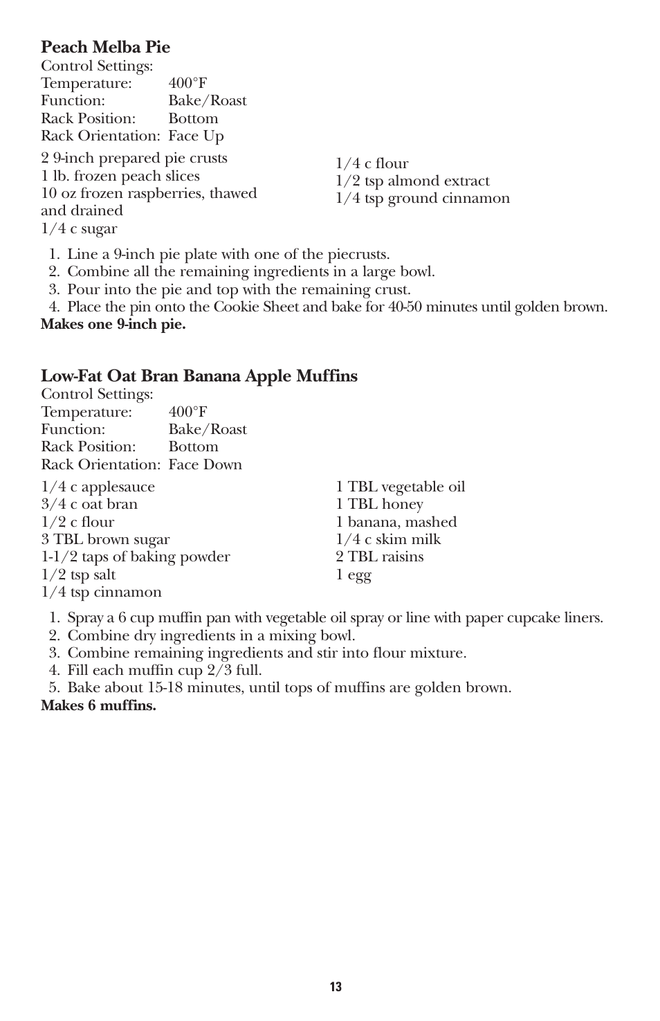 Peach melba pie, Low-fat oat bran banana apple muffins | GE 168947 User Manual | Page 13 / 16