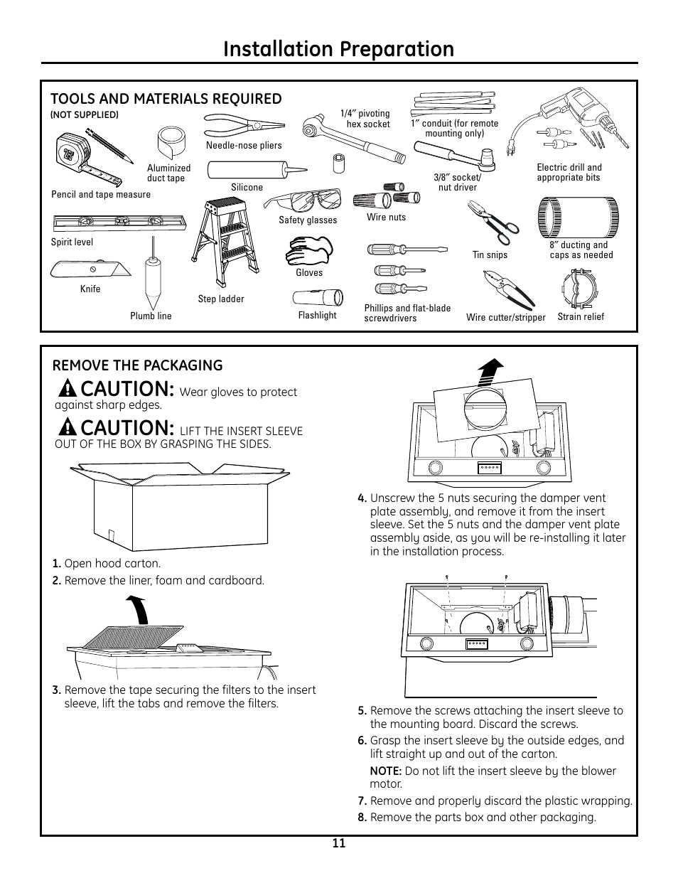 Tools and materials required, Remove the packaging, Tools and materials required remove the packaging | Installation preparation, Caution | GE Monogram ZVC36 User Manual | Page 11 / 68
