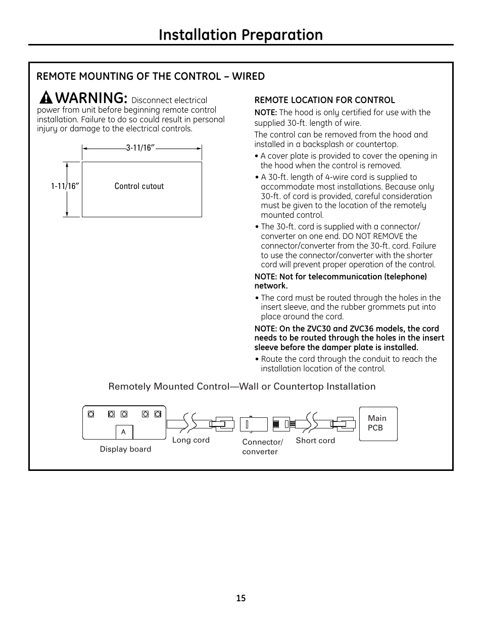 Remote mounting of the control – wired, Remote mounting of the control – wired , 16, Installation preparation warning | GE Monogram ZVC36 User Manual | Page 15 / 68