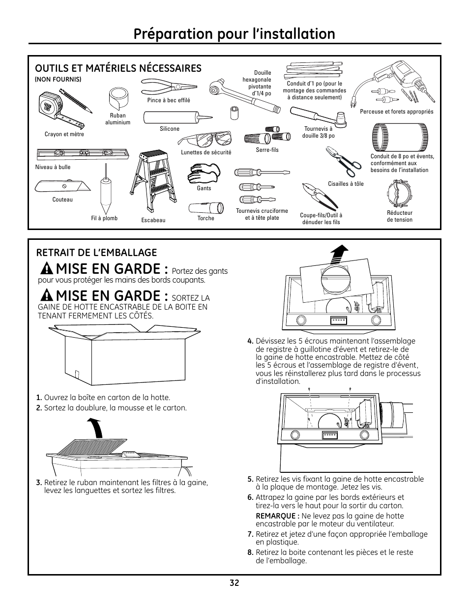 Outils et matériels nécessaires, Retrait de l’emballage, Préparation pour l’installation | Mise en garde | GE Monogram ZVC36 User Manual | Page 32 / 68