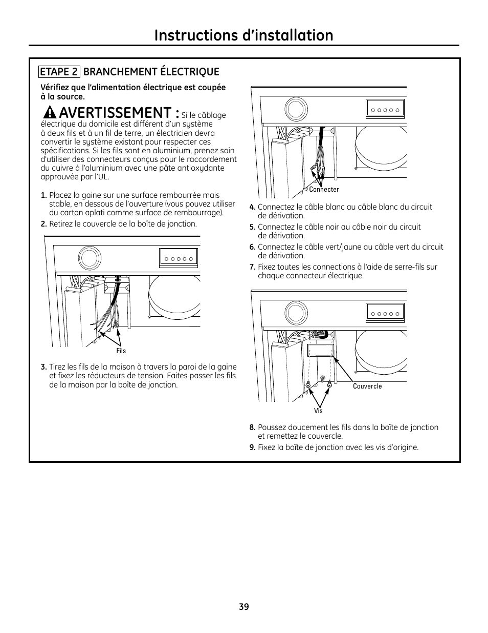 Etape 2, branchement électrique, Instructions d’installation, Avertissement | Etape 2 branchement électrique | GE Monogram ZVC36 User Manual | Page 39 / 68