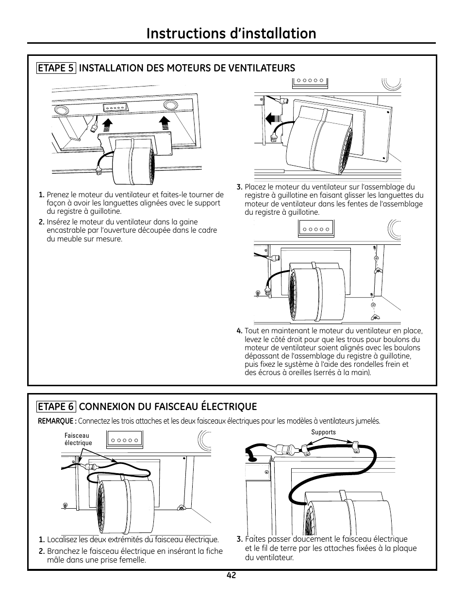 Etape 5, installation des moteurs de ventilateurs, Etape 6, branchement du faisceau électrique, Instructions d’installation | Etape 5 installation des moteurs de ventilateurs, Etape 6 connexion du faisceau électrique | GE Monogram ZVC36 User Manual | Page 42 / 68