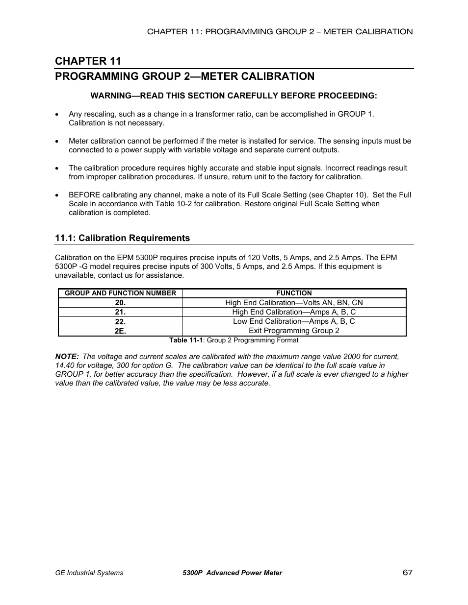 Group 2: meter calibration, Description, Calibration requirements | Chapter 11 programming group 2—meter calibration | GE EPM 5200 User Manual | Page 71 / 100