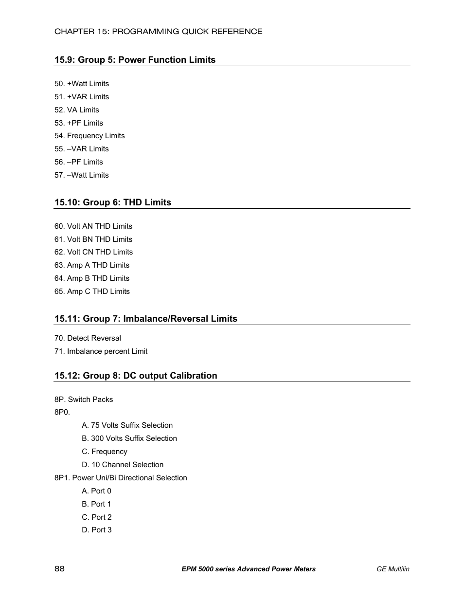 Group 5: power function limits, Group 6: thd limits, Group 7: imbalance/reversal limits | Group 8: dc output calibration | GE EPM 5200 User Manual | Page 92 / 100