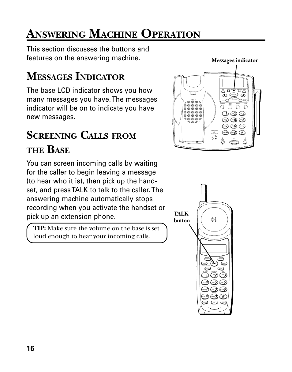 Answering machine operation, Messages indicator, Screening calls from the base | Nswering, Achine, Peration, Essages, Ndicator, Creening, Alls | GE 26939 User Manual | Page 16 / 88