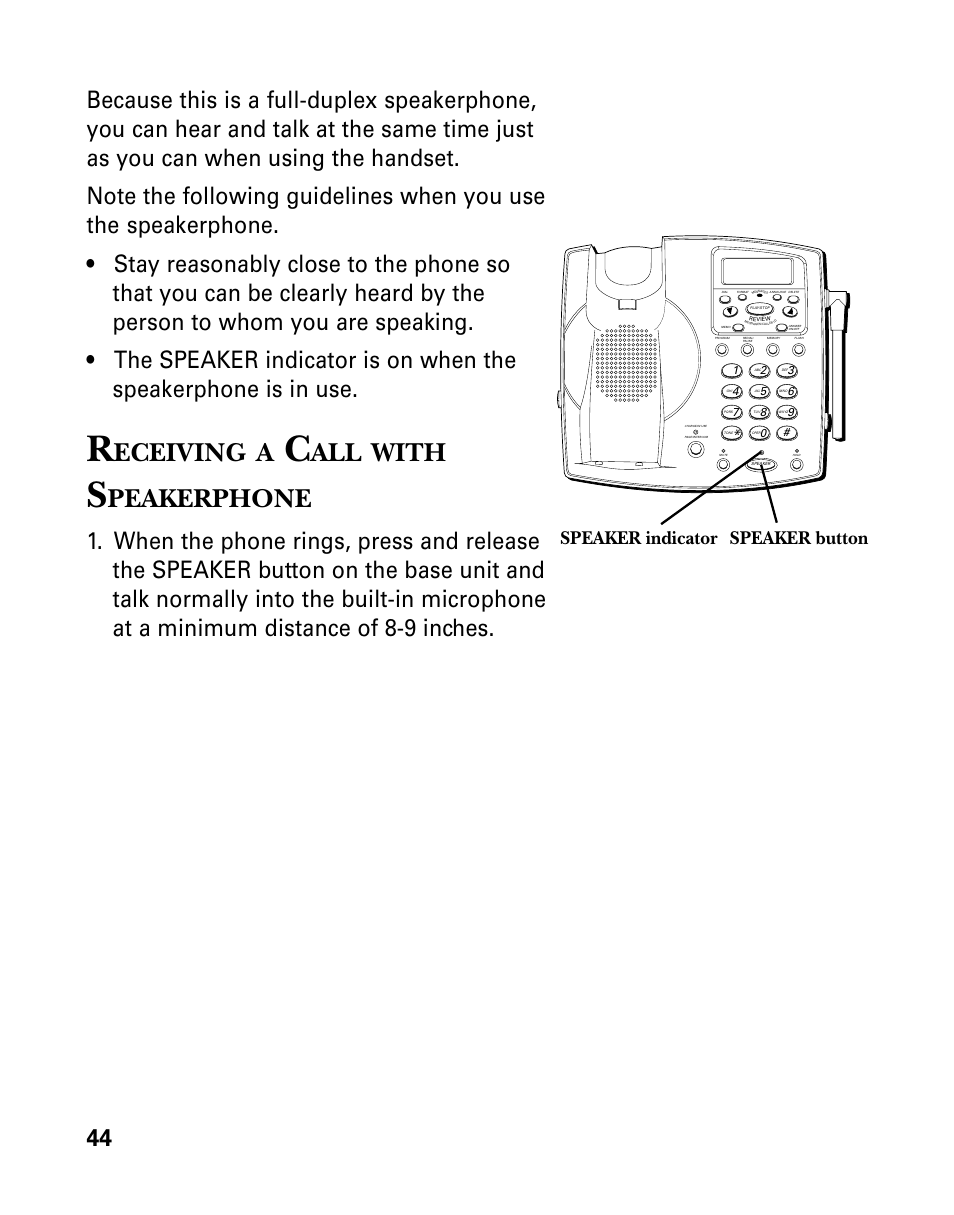 Receiving a call with speakerphone, Eceiving, With | Peakerphone, Speaker button speaker indicator | GE 26939 User Manual | Page 44 / 88