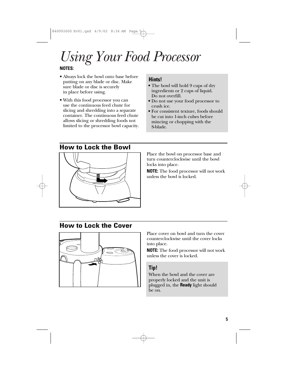 Using your food processor, How to lock the bowl, How to lock the cover | GE 840092600 User Manual | Page 5 / 36