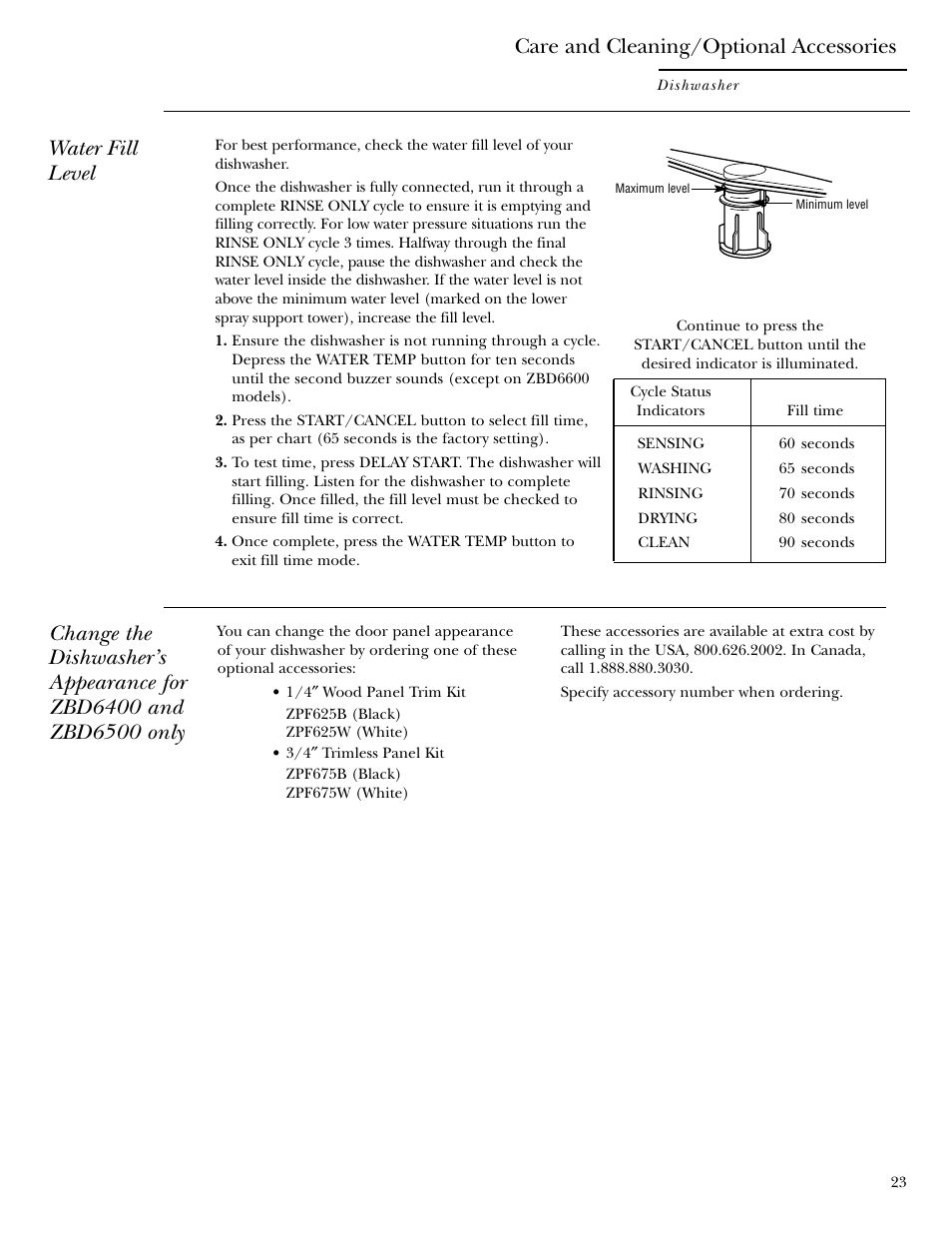 Optional accessories, Water fill level, Care and cleaning/optional accessories | GE ZBD6900 User Manual | Page 23 / 32
